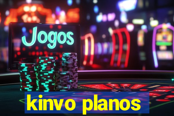 kinvo planos